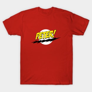 Peter! T-Shirt